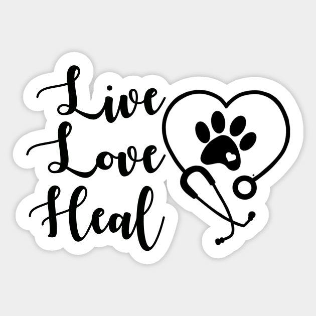 Live, Love, Heal Veterinary Medicine Sticker by BlackCatArtBB